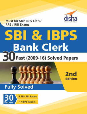 SBI & IBPS Bank Clerk 30 Past (2009-16) Solved Papers(English, Paperback, Experts Disha)