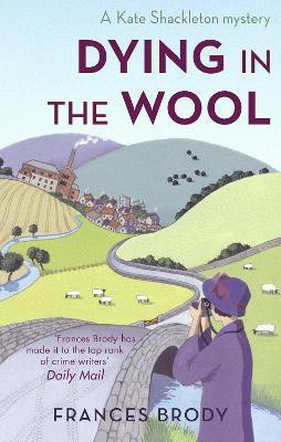 Dying In The Wool(English, Electronic book text, Brody Frances)
