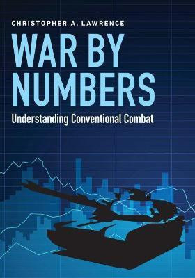 War by Numbers(English, Hardcover, Lawrence Christopher A)