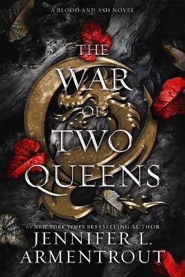 The War of Two Queens(English, Hardcover, Armentrout Jennifer L.)