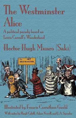 The Westminster Alice(English, Paperback, Munro (Saki) Hector Hugh)
