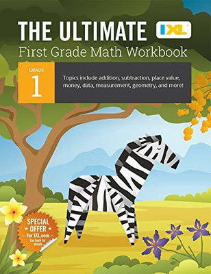 The Ultimate Grade 1 Math Workbook(English, Paperback, IXL Learning)