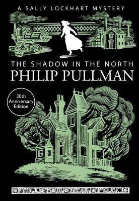 The Shadow in the North(English, Paperback, Pullman Philip)