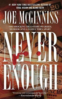 Never Enough(English, Paperback, McGinniss Joe)