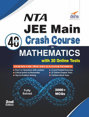 NTA JEE Main 40 Days Crash Course in Mathematics with 30 Online Test Series 2nd Edition(English, Paperback, Disha Experts)