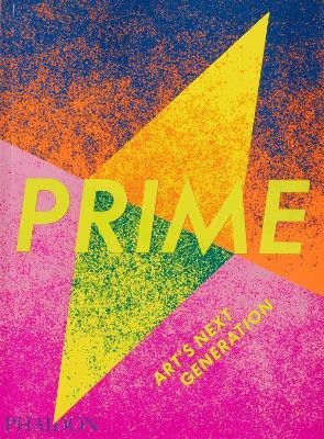 Prime(English, Paperback, Phaidon Editors)