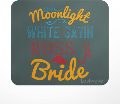 LASTWAVE Moonlight, white satin, ross, a bride, Printed Design Mousepad(Multicolor)