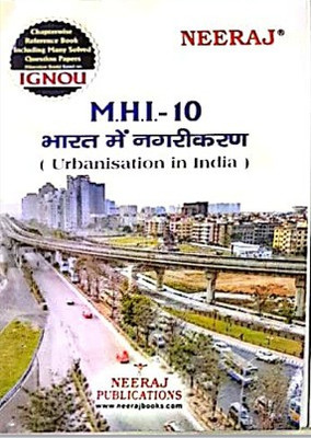 Neeraj Self Help Books For IGNOU : MHI-10 URBANISATION IN INDIA (BAG-New Sem System CBCS Syllabus) Course.(Ch.-Wise Ref. Book With Perv. Year Solved Question Papers) - Hindi Medium - LATEST EDITION(Paperback (Book), Hindi, Neeraj Publications Think Tank) Neeraj Self Help Books For IGNOU : MHI-10 URBANISATION IN INDIA (BAG-New Sem System CBCS Syllabus) Course.(Ch.-Wise Ref. Book With Perv. Year Solved Question Papers) - Hindi Medium - LATEST EDITION(Paperback (Book), Hindi, Neeraj Publications Think Tank)