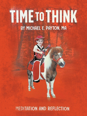 Time to Think(English, Paperback, Payton Ma Michael E)