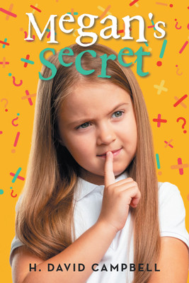 Megan's Secret(English, Paperback, Campbell H David)