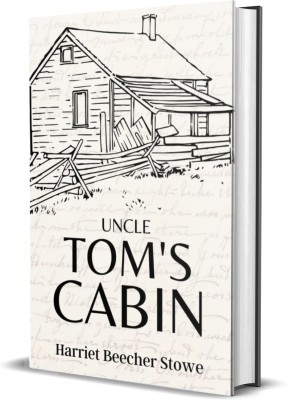 Uncle Tom's Cabin(English, Hardcover, Stowe Harriet B)