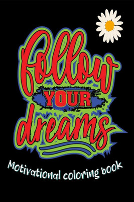 Collour Your Dreams(English, Paperback, Paul N. Wilk)