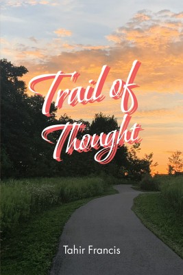 Trail of Thought(English, Paperback, Francis Tahir)