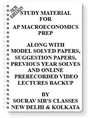 Study Material On Ap Macroeconomics Prep (Pack Of 3 Books) With Model Question Papers + Topicwise Analysis + Mcq Questions+ Special Practice Set(Spiral, SOURAV SIR) Study Material On Ap Macroeconomics Prep (Pack Of 3 Books) With Model Question Papers + Topicwise Analysis + Mcq Questions+ Special Practice Set(Spiral, SOURAV SIR)