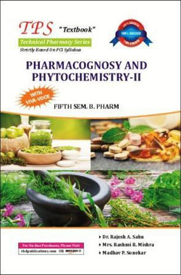 Pharmacognosy And Phytochemistry-II(Paperback, Dr. Rajesh A. Sahu, Madhav P. Sonekar, Mrs. Rashmi R. Mishra)