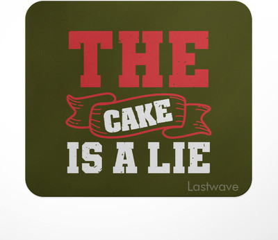 LASTWAVE The cake is a lie, Gamer Enthusiast Design Printed Mouse Pad for Computer, Non Slip Base Mousepad(Multicolor)