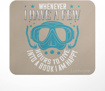 LASTWAVE Whenever I have a few hours to dive into a book, I am happy, Mousepad(Multicolor)