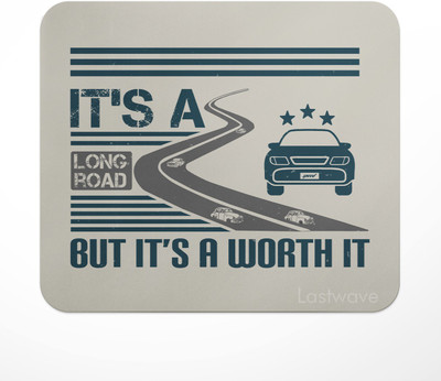 LASTWAVE It’s a long road but it’s a worth it, Design Printed Mouse Pad for Computer, Non Slip Base Mousepad(Multicolor)