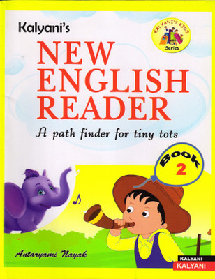 Kalyani's New English Reader Book - 2(Paperback, ANTARYAMI NAYAK)