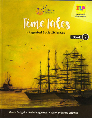 Indiannica Learning Time Tales Social Science Book 7(Paperback, GEETA SEHGAL)