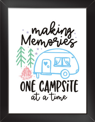 MAKE MEMORIES Quote Wall Poster With Frame Paper Print(10.5 inch X 13.5 inch)