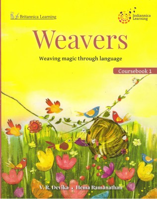 Indiannica Learning Weavers Coursebook 1(Paperback, V. R. DEVIKA)