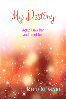My Destiny(English, Paperback, Ritu Kumari)