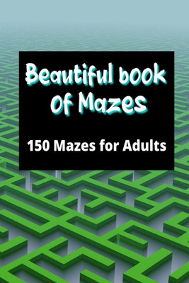 Beautiful book of mazes(English, Paperback, Paul N. Blade)
