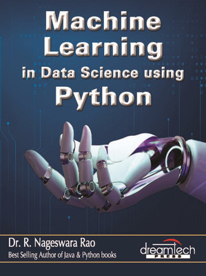 Machine Learning in Data Science Using Python(Paperback, Dr. R. Nageswara Rao)