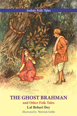 The Ghost Brahman And Other Folk Tales(Paperback, Lal Behari Dey)