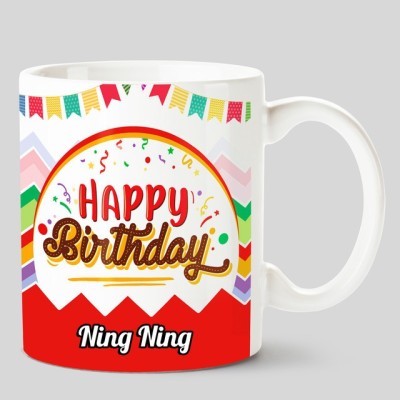 CHANAKYA Happy Birthday Ning Ning White Ceramic Coffee Mug(350 ml)