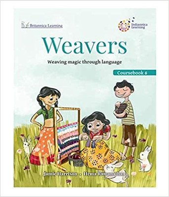 Britannica Learning Weavers English Coursebook - 6(Paperback, JAMIE HARRISON)