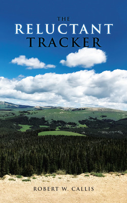 The Reluctant Tracker(English, Paperback, Callis Robert W)