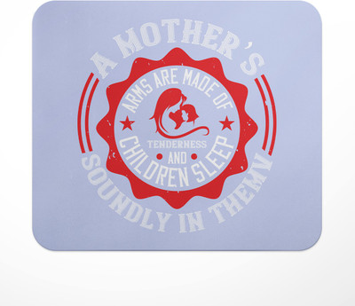 LASTWAVE A mother’s arms are made, Mother Quote Design Printed Mouse Pad for Computer, PC Non Slip Base Mousepad(Multicolor)