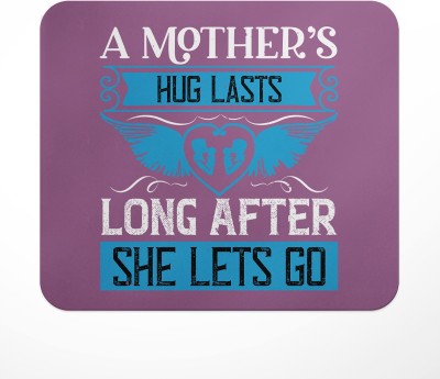 LASTWAVE A mother’s hug lasts long, Mother Quote Design Printed Mouse Pad for Computer Mousepad(Multicolor)