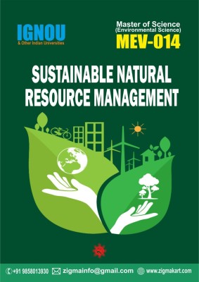 MEV014 Sustainable Natural Resource Management(Spiral Bound, ZigmaKart)