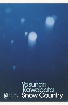 Snow Country(English, Paperback, Kawabata Yasunari)
