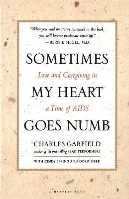 Sometimes My Heart Goes Numb(English, Paperback, Garfield Charles)