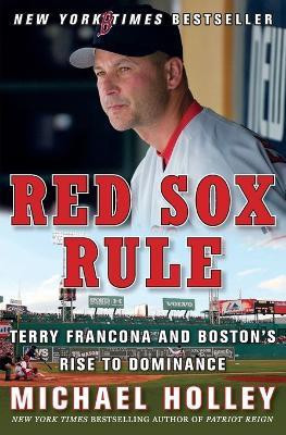 Red Sox Rule(English, Paperback, Holley Michael)