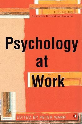 Psychology at Work(English, Paperback, Warr Peter B Dr)