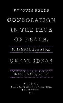 Consolation in the Face of Death(English, Paperback, Johnson Samuel)