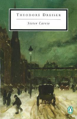 Sister Carrie(English, Paperback, Dreiser Theodore)