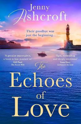 The Echoes of Love(English, Paperback, Ashcroft Jenny)