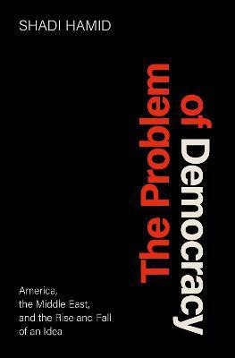 The Problem of Democracy(English, Hardcover, Hamid Shadi)