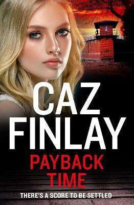 Payback Time(English, Paperback, Finlay Caz)