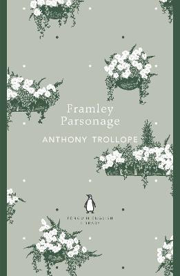 Framley Parsonage(English, Paperback, Trollope Anthony)