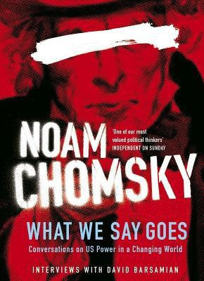 What We Say Goes(English, Hardcover, Chomsky Noam)