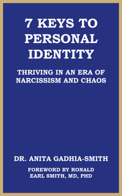 7 Keys to Personal Identity(English, Paperback, Gadhia-Smith Anita Dr)
