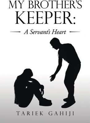 My Brother's Keeper(English, Hardcover, Gahiji Tariek)