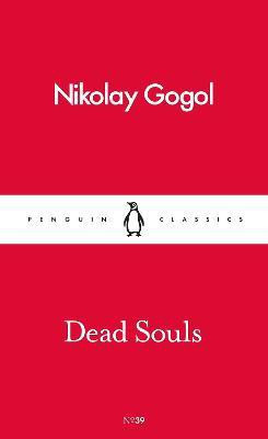 Dead Souls(English, Paperback, Gogol Nikolay)